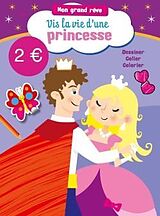 Broché MON GRAND REVE - PRINCESSE de 