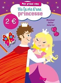 Broché MON GRAND REVE - PRINCESSE de 