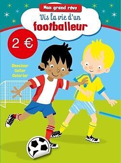 Broché MON GRAND REVE - FOOTBALLEUR de 