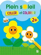  PLEIN SOLEIL 2+ COLLER ET COLO von 