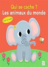 Kartonierter Einband Qui se cache ? : les animaux du monde von An Rypens