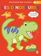  LES DINOSAURES 2+ BLOC COLORIR von 