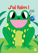 Broschiert J'ai faim ! von Adèle Dafflon