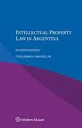 E-Book (epub) Intellectual Property Law in Argentina von Guillermo Cabanellas