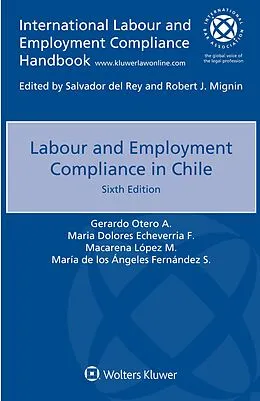 E-Book (epub) Labour and Employment Compliance in Chile von Gerardo Otero A.