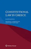 E-Book (epub) Constitutional Law in Greece von Philippos C. Spyropoulos, Theodore P. Fortsakis