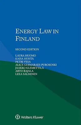 PDF Energy Law in Finland von Laura Huomo, Kaisa Huhta, Petri Vesa