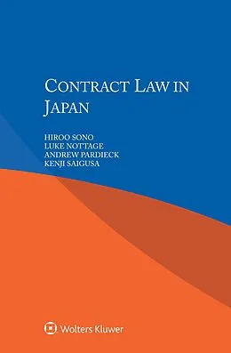 E-Book (pdf) Contract Law in Japan von Hiroo Sono, Luke Nottage, Andrew Pardieck