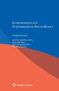 E-Book (pdf) Corporations and Partnerships in South Korea von Kyung-Hoon Chun, Kon-Sik Kim, Hyeok-Joon Rho