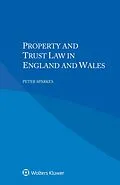 E-Book (pdf) Property and Trust Law in England and Wales von Peter Sparkes