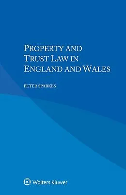 E-Book (pdf) Property and Trust Law in England and Wales von Peter Sparkes