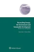 E-Book (epub) Reconciling Energy, the Environment and Sustainable Development von Maria Joao C. Pereira Rolim