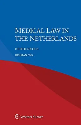 E-Book (pdf) Medical Law in the Netherlands von Herman Nys