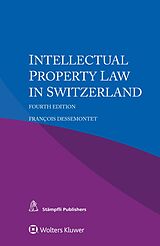eBook (epub) Intellectual Property Law in Switzerland de Francois Dessemontet
