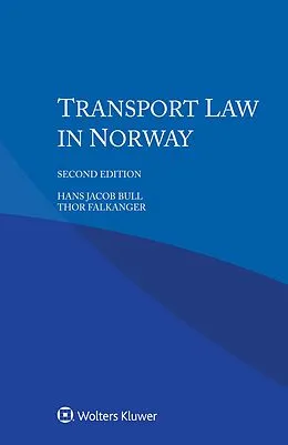 ePUB Transport Law in Norway von Hans Jacob Bull