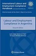 E-Book (epub) Labour and Employment Compliance in Argentina von Julio Cesar Stefanoni Zani, Enrique Alfredo Betemps