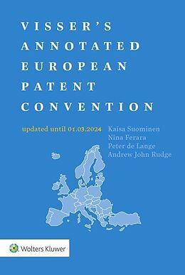 eBook (epub) Visser's Annotated European Patent Convention 2024 Edition de Peter de Lange, Andrew Rudge, Nina Ferara