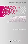 E-Book (pdf) Ex Aequo et Bono as a Response to the 'Over-Judicialisation' of International Commercial Arbitration von Nobumichi Teramura