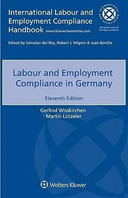 E-Book (pdf) Labour and Employment Compliance in Germany von Gerlind Wisskirchen, Martin Lutzeler