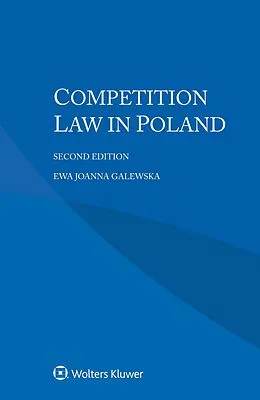 E-Book (pdf) Competition Law in Poland von Ewa Joanna Galewska