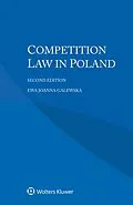 E-Book (epub) Competition Law in Poland von Ewa Joanna Galewska