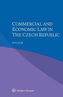 E-Book (epub) Commercial and Economic Law in the Czech Republic von Jan Lasak