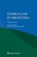 PDF Energy Law in Argentina von Pablo Ferrara, Maria Angela Rascovsky