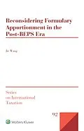 E-Book (epub) Reconsidering Formulary Apportionment in the Post-BEPS Era von Jie Wang