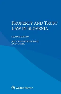 E-Book (epub) Property and Trust Law in Slovenia von Jerca Kramberger Skerl