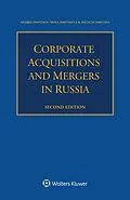 E-Book (pdf) Corporate Acquisitions and Mergers in Russia von Andrei Dontsov, Irina Dmitrieva, Natalia Nikitina