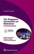 E-Book (pdf) Singapore Convention on Mediation von Nadja Alexander, Shouyu Chong, Vakhtang Giorgadze