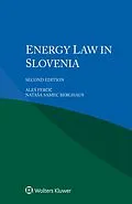 E-Book (epub) Energy Law in Slovenia von Ales Fercic