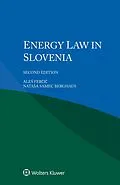 E-Book (pdf) Energy Law in Slovenia von Ales Fercic, Natasa Samec Berghaus