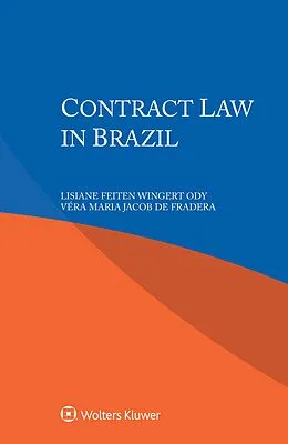 E-Book (epub) Contract Law in Brazil von Lisiane Feiten Wingert Ody