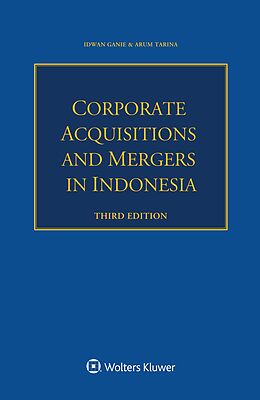 eBook (epub) Corporate Acquisitions and Mergers in Indonesia de Idwan Ganie