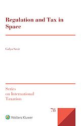 eBook (epub) Regulation and Tax in Space de Galya Savir