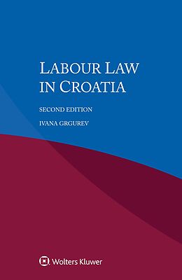 eBook (epub) Labour Law in Croatia de Ivana Grgurev