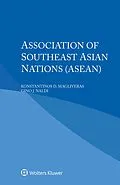 E-Book (epub) Association of Southeast Asian Nations (ASEAN) von Konstantinos D. Magliveras, Gino J. Naldi