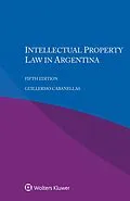 E-Book (epub) Intellectual Property Law in Argentina von Guillermo Cabanellas