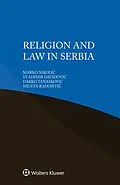 E-Book (epub) Religion and Law in Serbia von Marko Nikolic, Vladimir Davidovic, Darko Tanaskovic