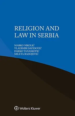 E-Book (epub) Religion and Law in Serbia von Marko Nikolic, Vladimir Davidovic, Darko Tanaskovic