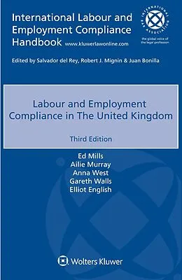 E-Book (pdf) Labour and Employment Compliance in the United Kingdom von Ed Mills, Ailie Murray, Anna West