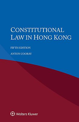 eBook (pdf) Constitutional Law in Hong Kong de Anton Cooray