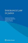 E-Book (epub) Insurance Law in Japan von Noboru Kobayashi, Yoshihiro Umekawa, Tamito Mikami