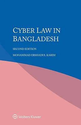 ePUB Cyber Law in Bangladesh von Mohammad Ershadul Karim