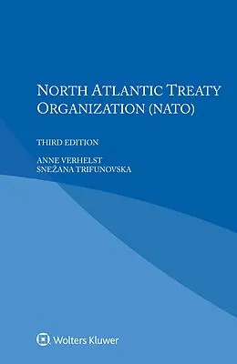 E-Book (epub) North Atlantic Treaty Organization (NATO) von Anne Verhelst, Snezana Trifunovska