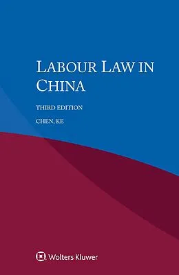 E-Book (pdf) Labour Law in China von Ke Chen