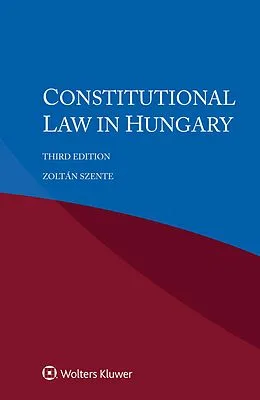 E-Book (pdf) Constitutional Law in Hungary von Zoltan Szente