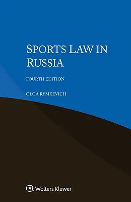E-Book (epub) Sports Law in Russia von Olga Rymkevich