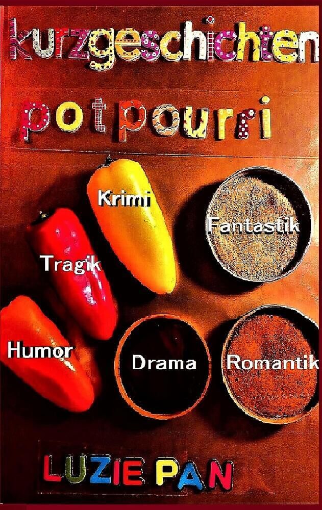 Kurzgeschichten-Potpourri